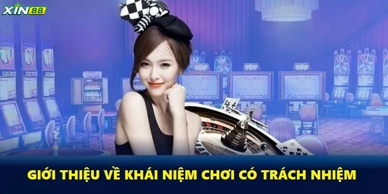 Chơi Có Trách Nhiệm - Giải Trí An Toàn, Giữ Vững Kiểm Soát 1 Chơi game có trách nhiệm là gì?